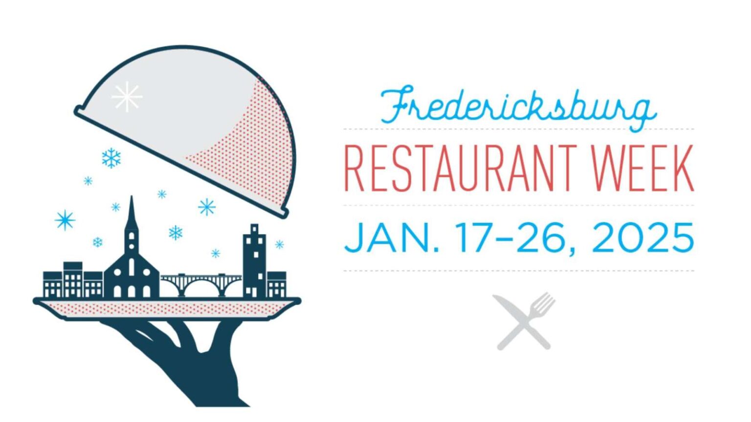 Experience the Flavors of Fredericksburg Winter Restaurant Week is Happening Now