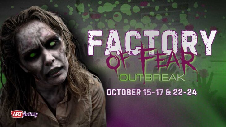 Promotional show bill for ARTfactory’s Factory of Fear: Outbreak haunted attraction in Manassas.